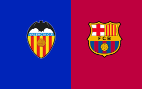 Valencia C.F. vs FC Barcelona