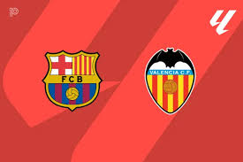 Valencia C.F. vs FC Barcelona